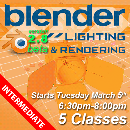Blender Lighting & Rendering – Starts Tuesday March 5